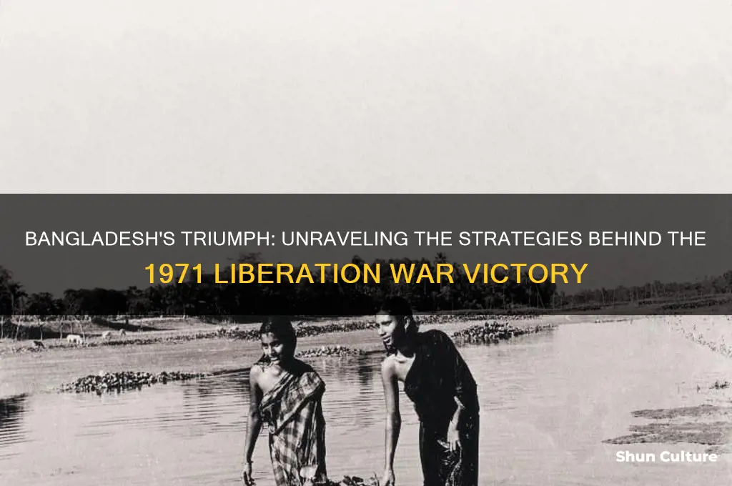 how did bangladesh win the war