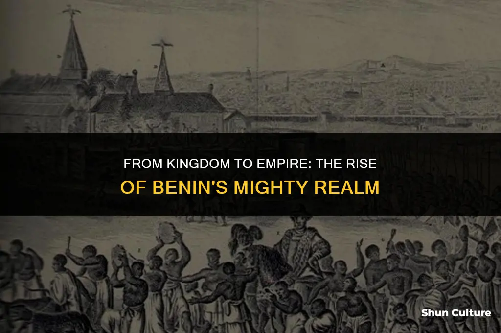 how did benin became an empire