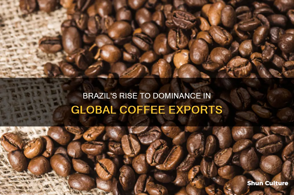 how did brazil become the largest coffee exporter