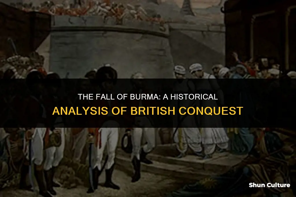 how did burma lose to the english