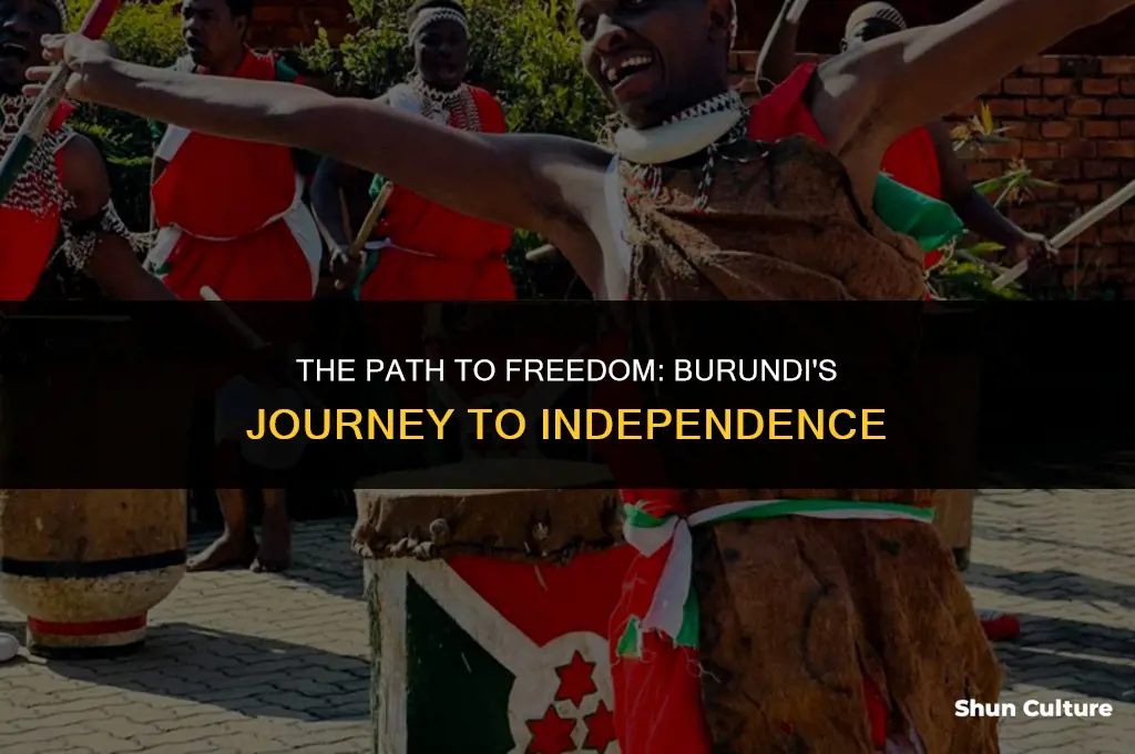 how did burundi gain independence