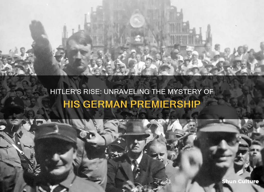 how did hitler become primenister of germany if he