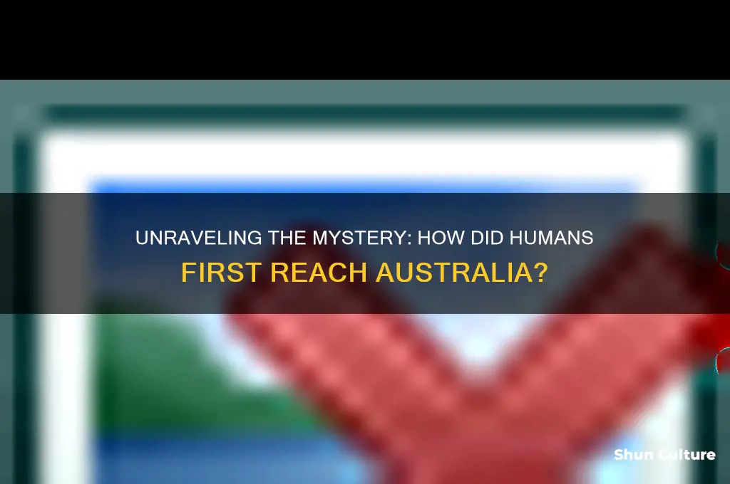 how did humans first arrive in australia