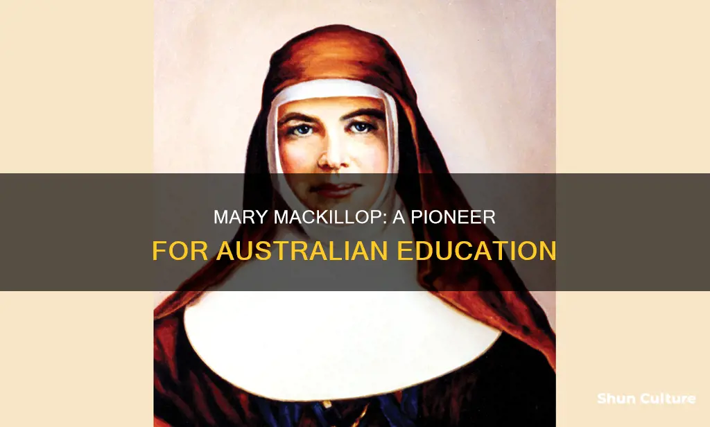 how did mary mackillop change australia