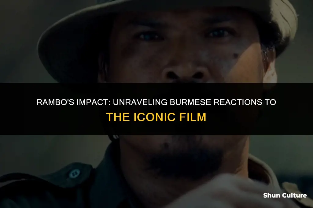 how did people in burma react to rambo