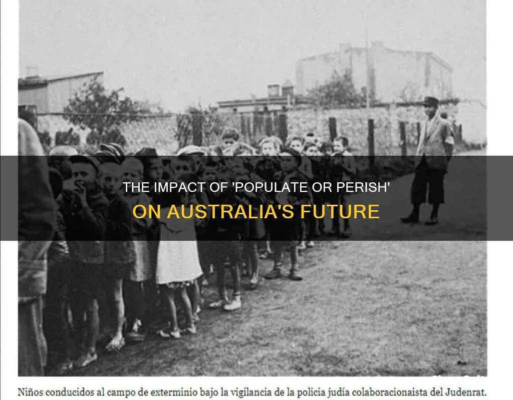 how did populate or perish impact australia