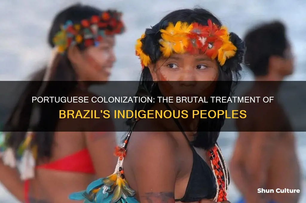 how did portugese treat indiginous people of brazil
