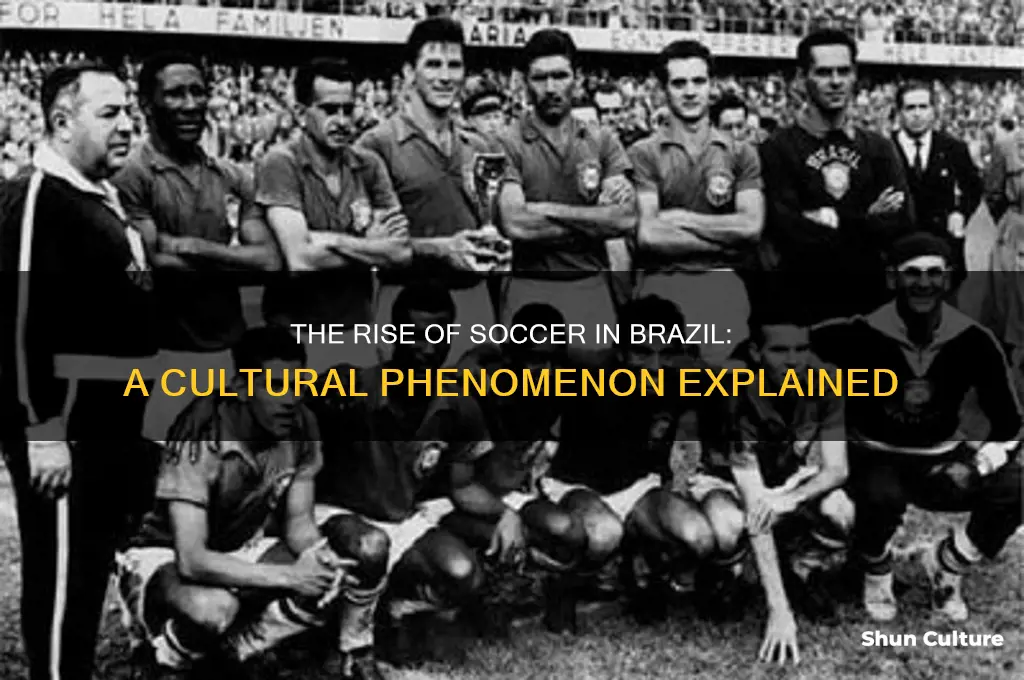 how did soccer become popular in brazil