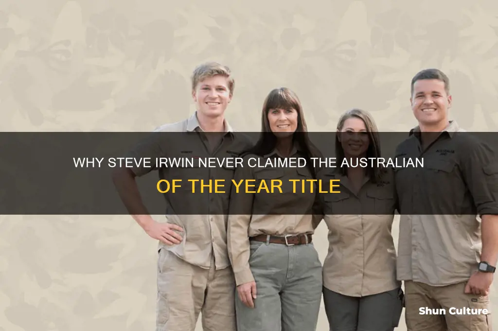 how did steve irwin not win australian of the year