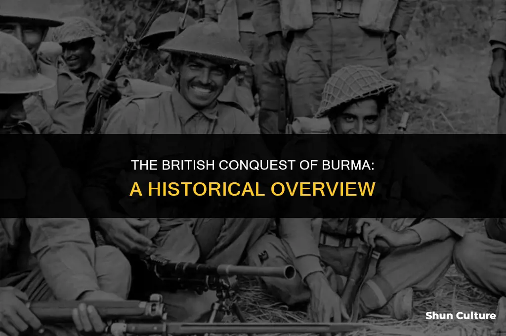 how did the british conquer burma