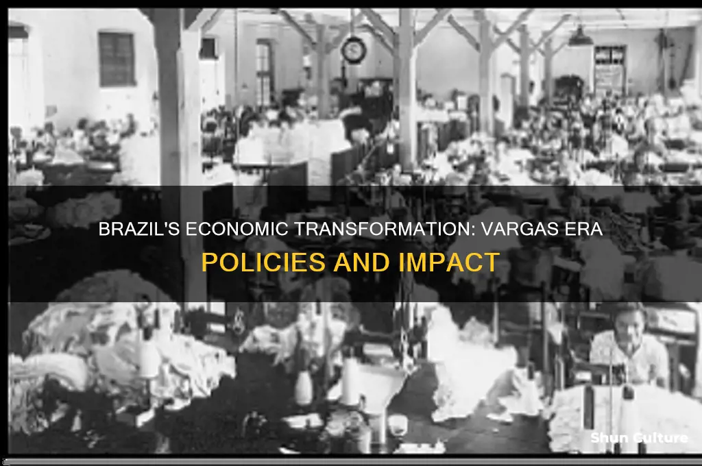 how did the economy of brazil change under vargas