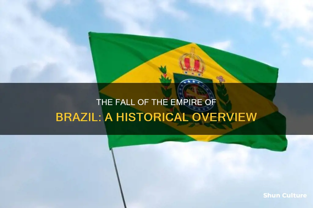 how did the empire of brazil ended