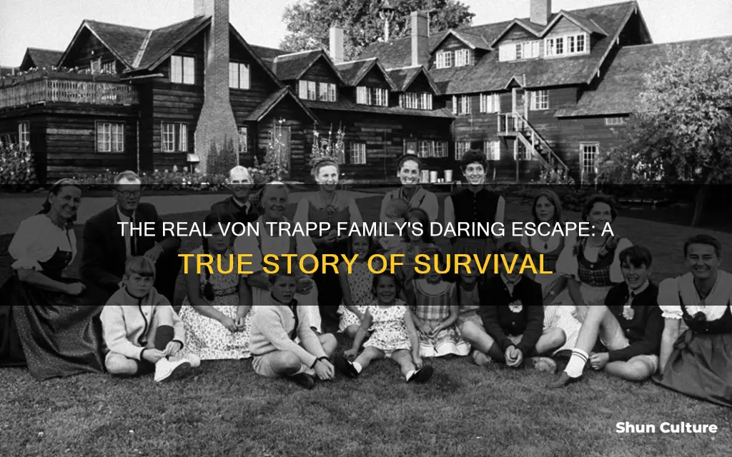 how did the real von trapp family escape austria