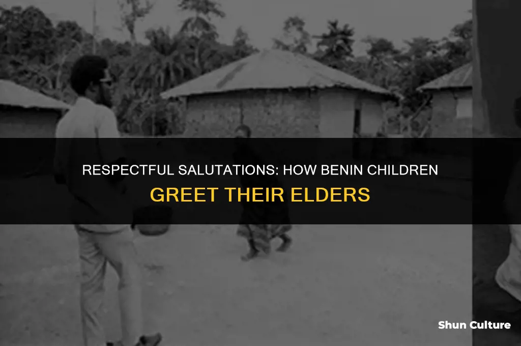 how do benin children greet their elders