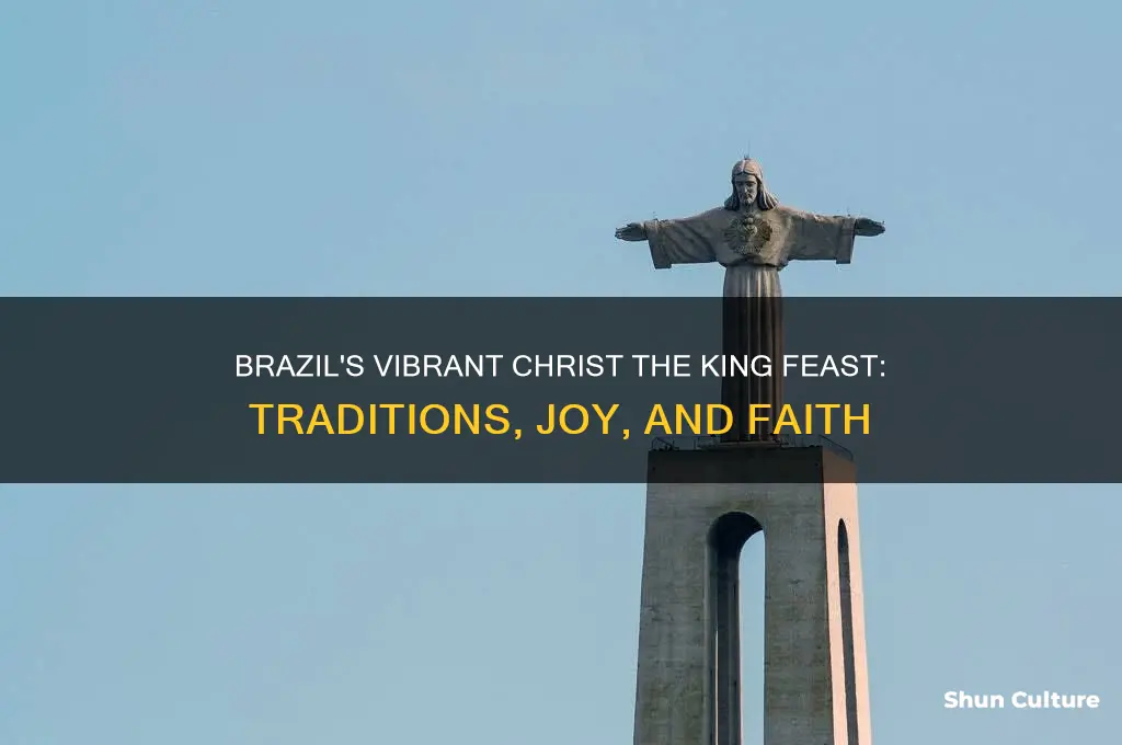 how do brazil celebrate christ teh king feast