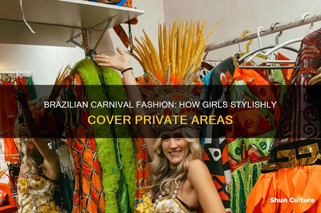 how do girls cover private in carnival brazil