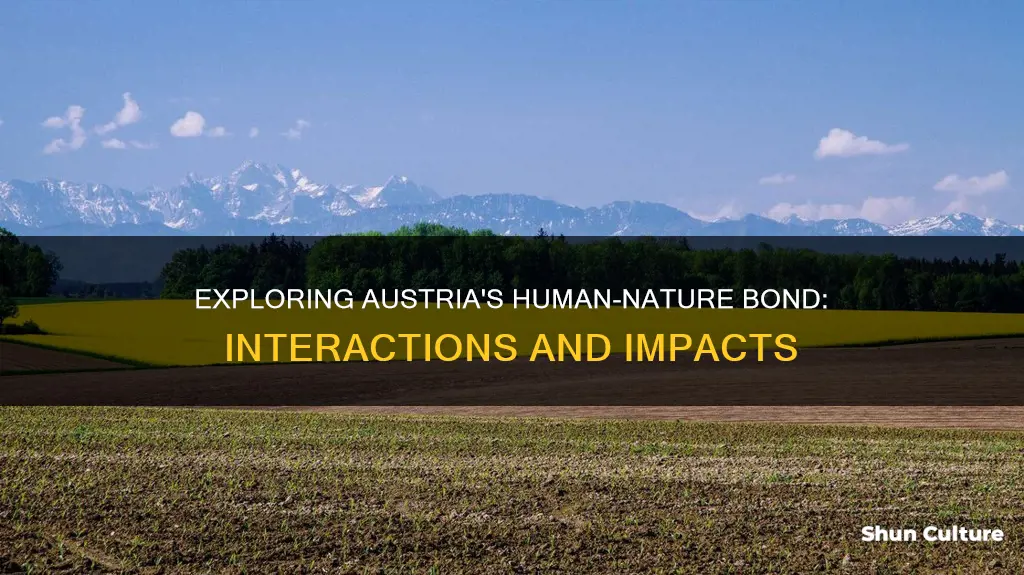 how do humans interact with the environment in austria