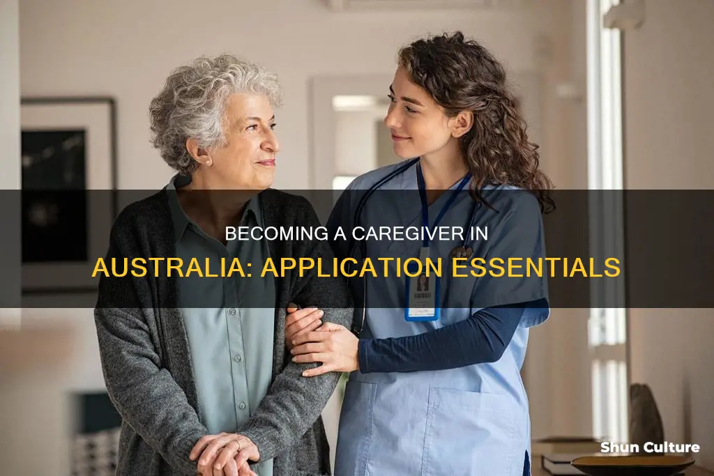 how do I apply to be a caregiver in australia