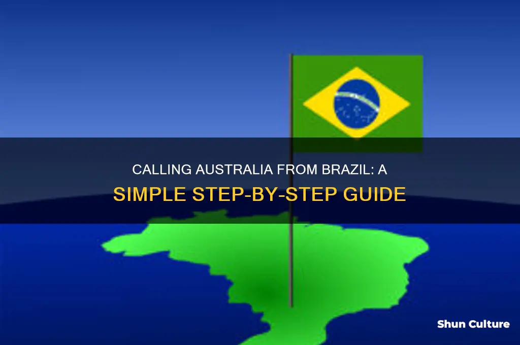how do I call australia from brazil