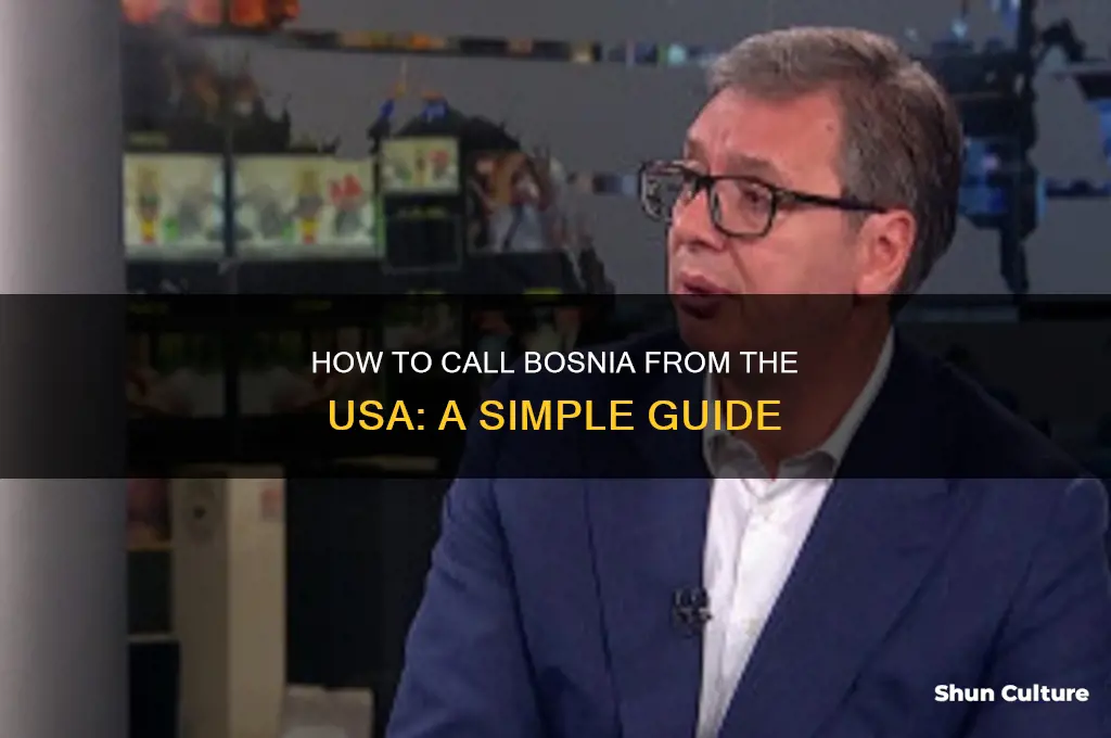 how do I call bosnia from usa