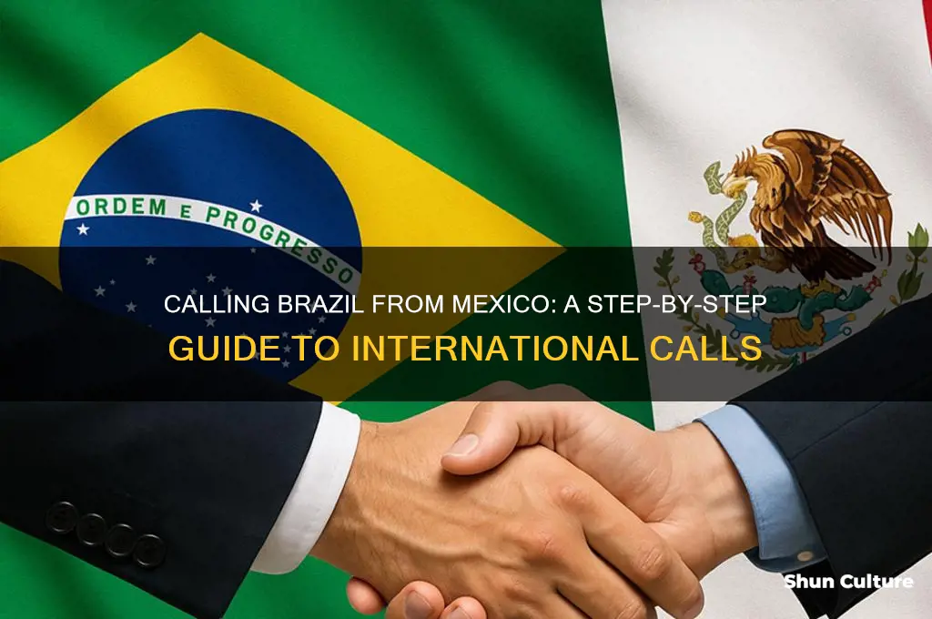 how do I call brazil from mexico