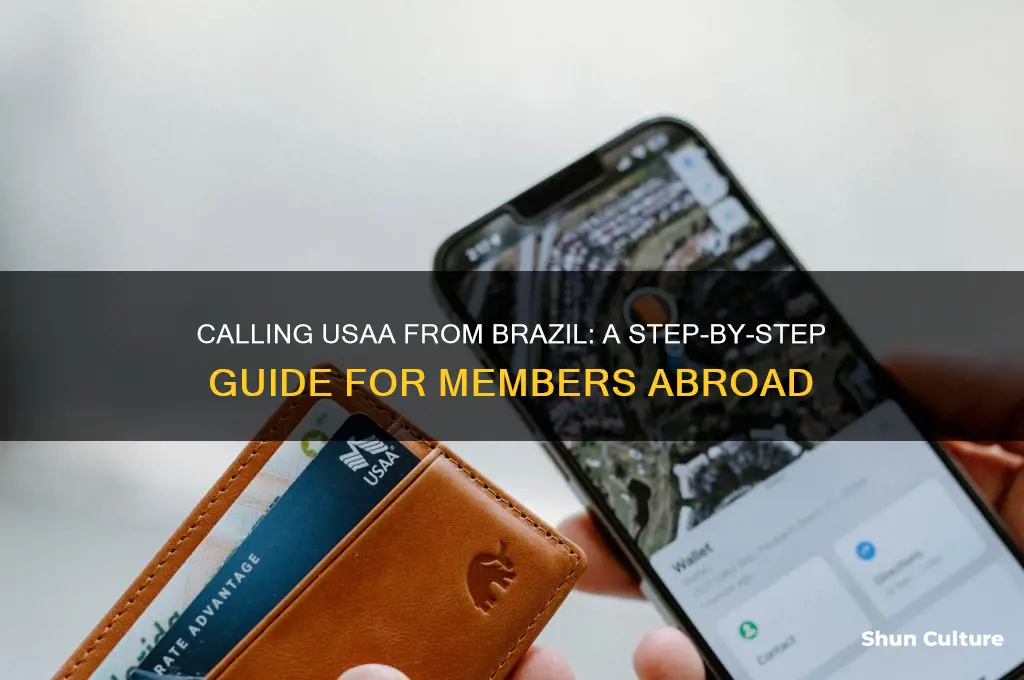how do I call usaa from brazil