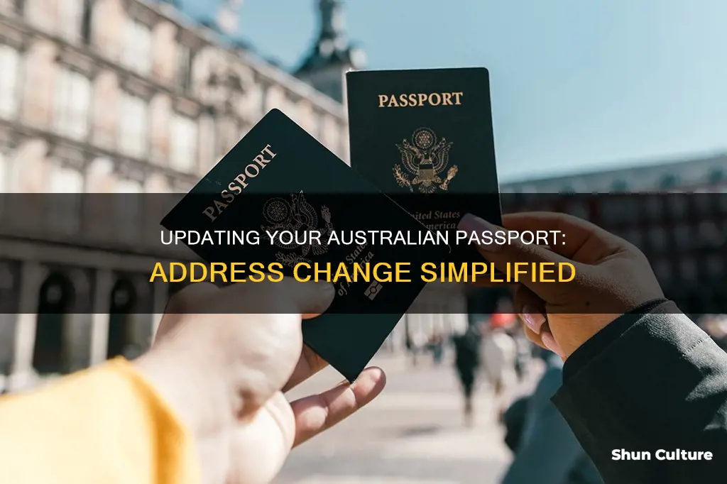 how do I change my address on my australian passport