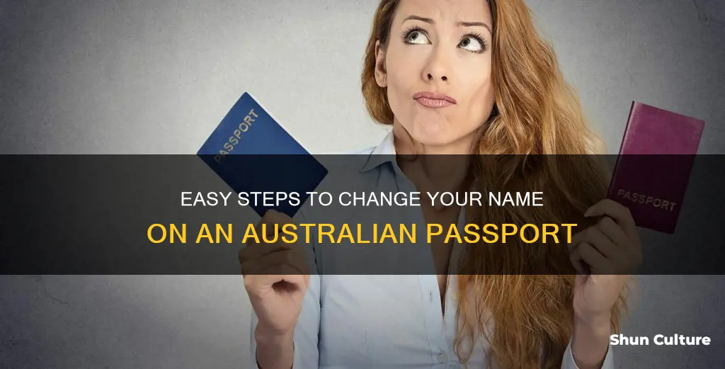 how do I change my name on australian passport