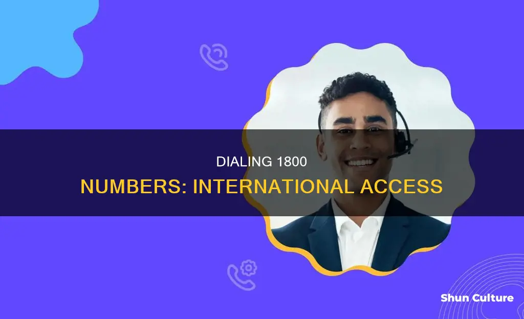 how do I dial 1800 number from outside australia