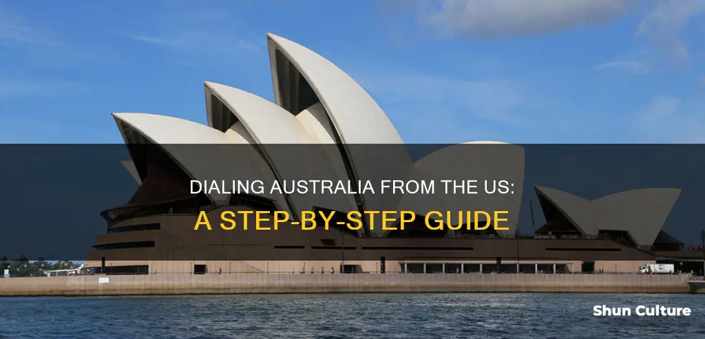 how do I dial australia from the united states