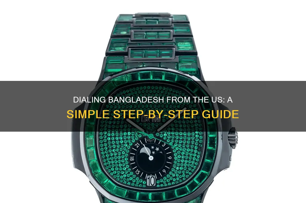 how do I dial bangladesh from the us