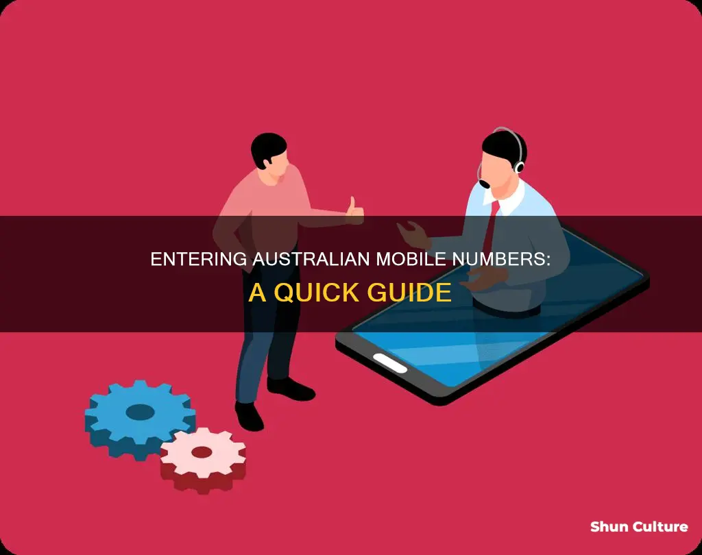 how do I enter an australian mobile number