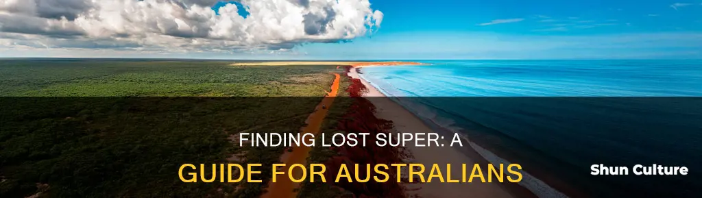 how do I find lost super in australia