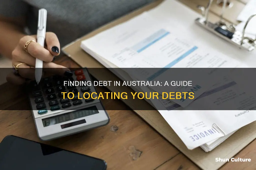 how do I find my debts australia