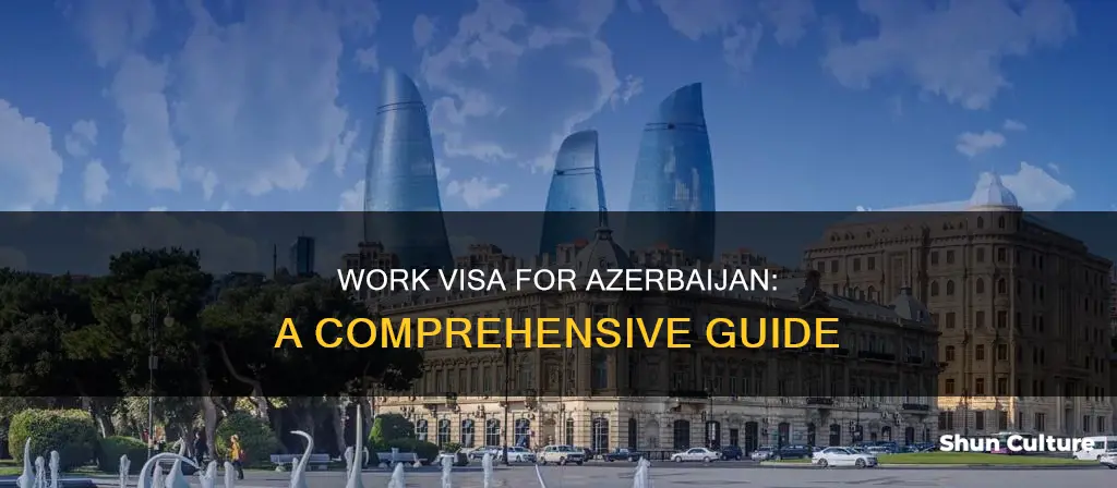 how do I get a work visa for azerbaijan