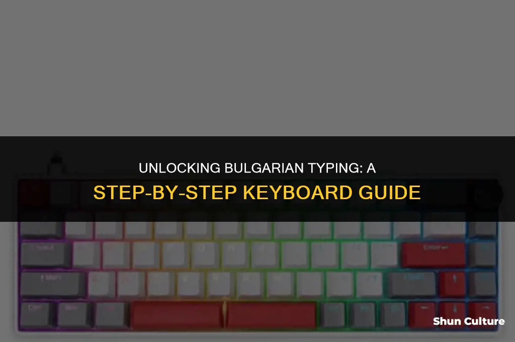 how do I get bulgarian on my keyboard