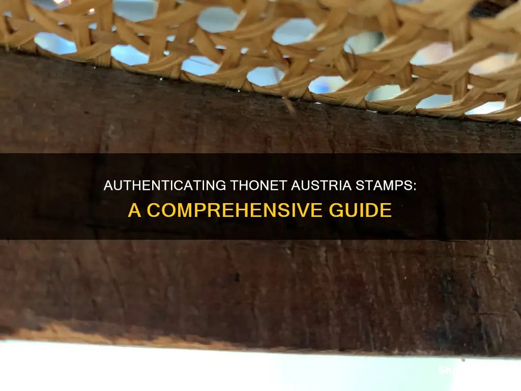 how do I know if thonet austria stamp is real