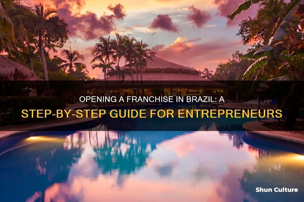how do I open a franchise in brazil