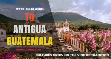 Discover All Cruises to Antigua Guatemala: Your Ultimate Travel Guide