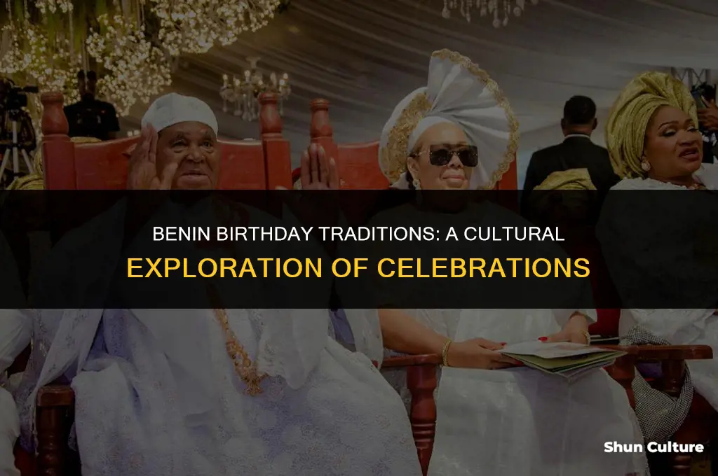how do people celebrate birthdays in benin
