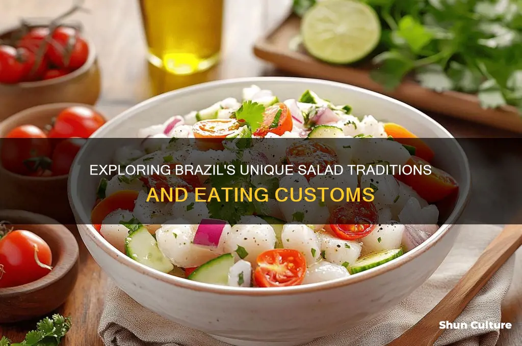 how do people eat salad in brazil