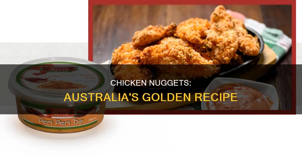 how do people in australia make chicken nuggets