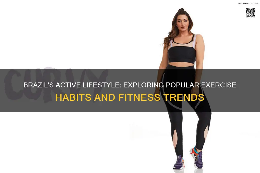 how do people in brazil exercise