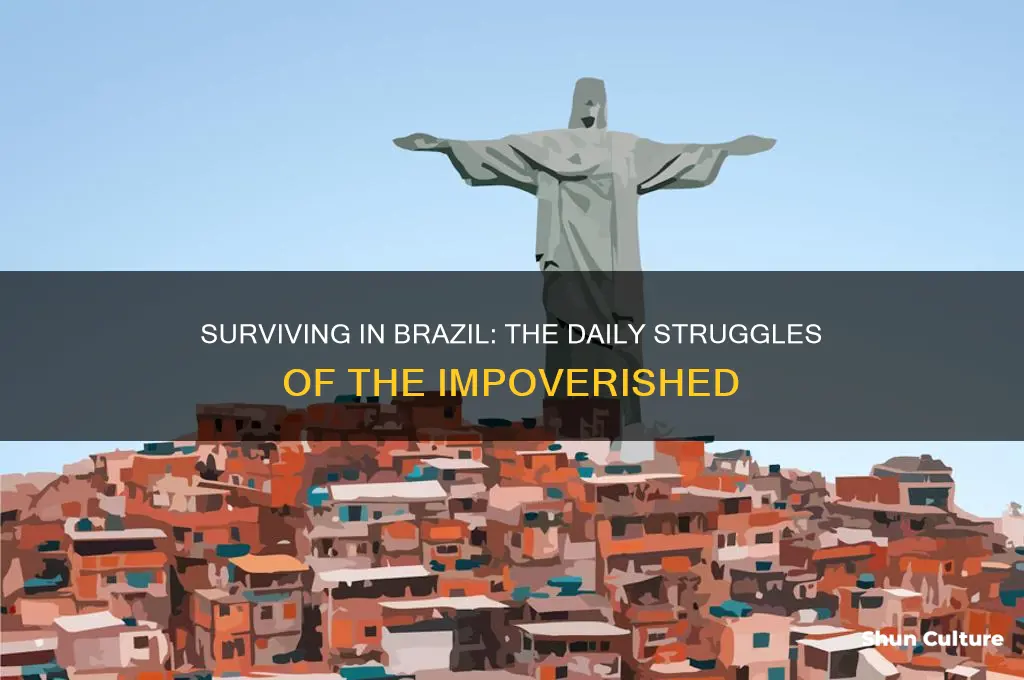 how do the poor live in brazil