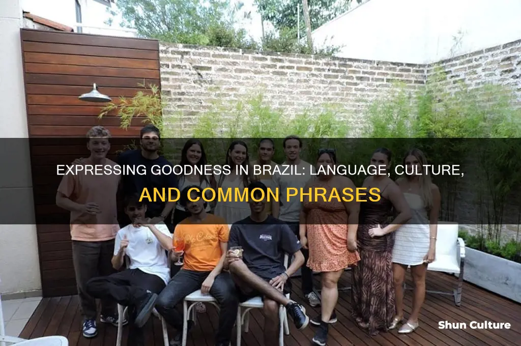 how do we say good in brazil