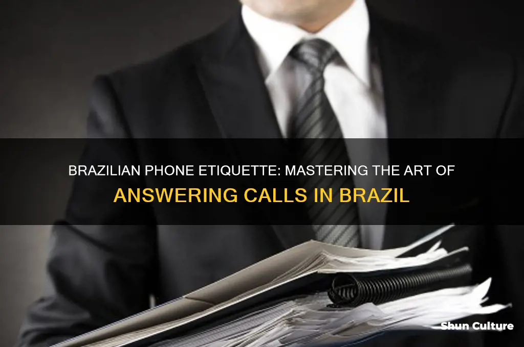 how do you answer the phone in brazil
