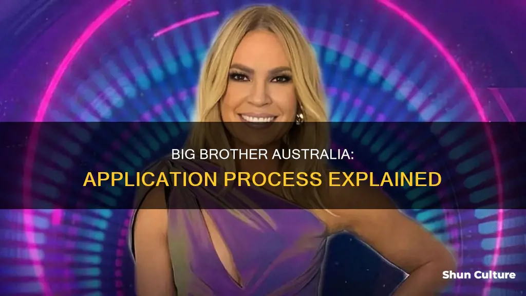 how do you apply for big brother australia