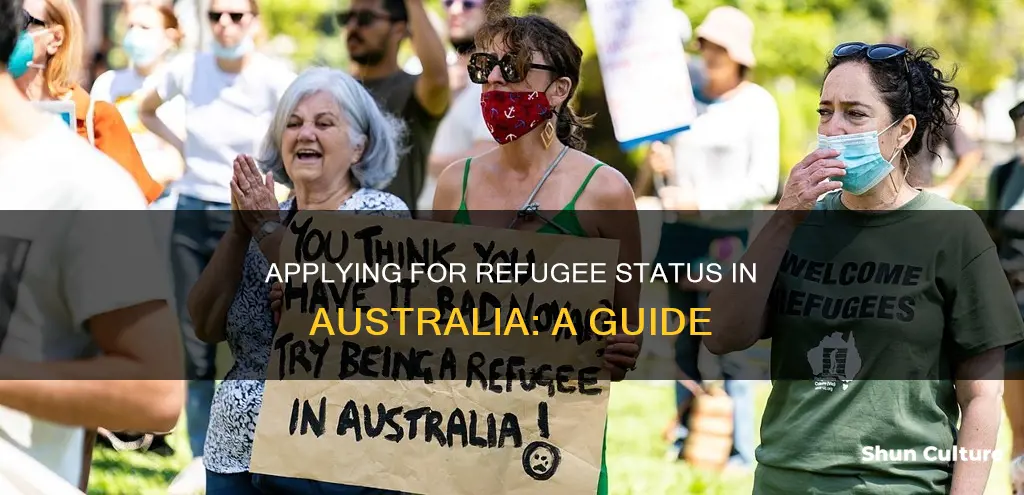 how do you apply for refugee status in australia