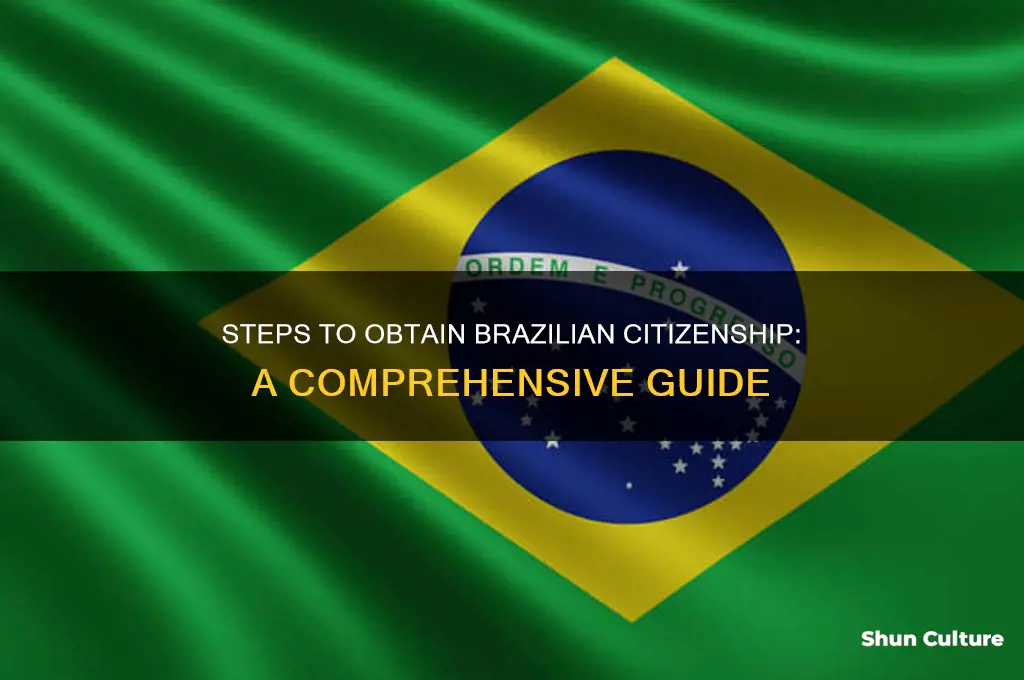 how do you become a citizen of brazil