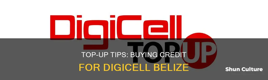 how do you buy credit for digicell belize